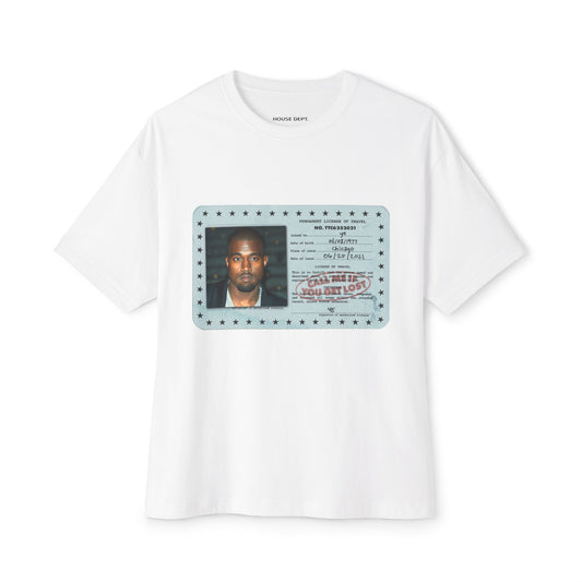 Call Ye If You Get Lost - Oversized tee